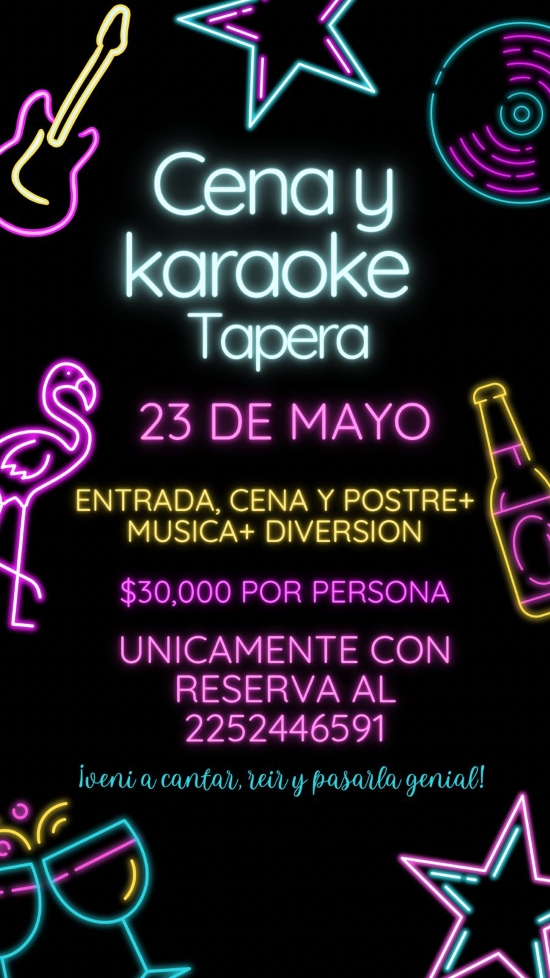 Cena y karaoke en Tapera